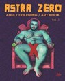 Astra Zero: Adult Coloring / Art Book Vol.1 - Astra Zero Books - 9781712629550