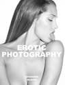 Erotic Photography. Leonardo Glauso - Leonardo Glauso - 9781714455539
