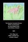 The Anchialine Shrimp - &#699;&#332;pae &#699;ula - Laurie Waite Flores - 9781714608638