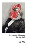 In Loving Memory of the Self - NTE,  Sol - 9781715229757