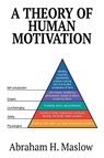 A Theory of Human Motivation - Abraham H Maslow - 9781715349851