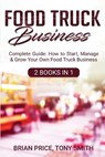 Food Truck Business - PRICE,  Brian - 9781716270529