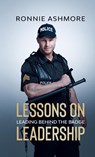 Lessons on Leadership - Ronnie Ashmore - 9781716412745