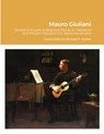 Mauro Giuliani Studies & Etudes Opus 50, Opus 48 and Selected Pieces In Tablature and Modern Notation For Baritone Ukulele - Michael Walker - 9781716466861