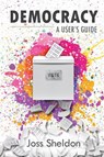 Democracy - Joss Sheldon - 9781716792069