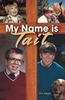 My Name Is Tait - BERGE,  Tait - 9781716921896
