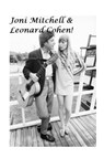 Leonard Cohen & Joni Mitchell - Kenneth Rogers - 9781716976278