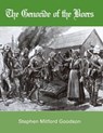 The Genocide of the Boers - Stephen Mitford Goodson - 9781717042286