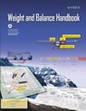 Aircraft Weight and Balance Handbook - Federal Aviation Administration - 9781717423023