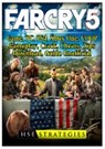 Far Cry 5 Game, PC, PS4, Xbox One, COOP, Gameplay, Crack, Cheats, Tips, Download, Guide Unofficial - STRATEGIES,  Hse - 9781717514646