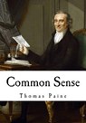 Common Sense: Thomas Paine - Thomas Paine - 9781717552297