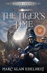 The Tiger's Time - Marc Alan Edelheit - 9781717907783