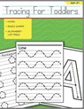 Tracing For Toddlers: Beginner to Tracing Lines, Shape & ABC Letters - Patt Legge - 9781718155145