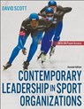Contemporary Leadership in Sport Organizations - David Scott - 9781718200302