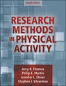 Research Methods in Physical Activity - Jerry R. Thomas ; Philip Martin ; Jennifer L. Etnier ; Stephen J. Silverman - 9781718201026