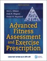 Advanced Fitness Assessment and Exercise Prescription - Ann L. Gibson ; Dale R. Wagner ; Vivian H. Heyward - 9781718221628