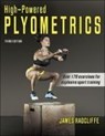 High-Powered Plyometrics - James Radcliffe - 9781718227989