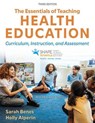 The Essentials of Teaching Health Education - Sarah Benes ; Holly Alperin - 9781718232020