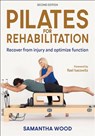 Pilates for Rehabilitation - Samantha Wood - 9781718235267