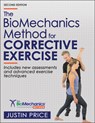 The BioMechanics Method for Corrective Exercise - Justin Price - 9781718236370