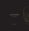 Anatomy in Black - Emily Evans - 9781718246218