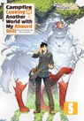 Campfire Cooking in Another World With My Absurd Skill: Omnibus 5 (Light Novel) - Kevin Chen ; Masa ; Ren Eguchi - 9781718332546