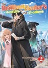 The Brilliant Healer's New Life in the Shadows: Volume 2 (Light Novel) - Camilla Lima ; Daburyu ; Sakaku Hishikawa - 9781718332713