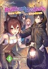 The Brilliant Healer's New Life in the Shadows: Volume 4 (Light Novel) - Sakaku Hishikawa - 9781718332737