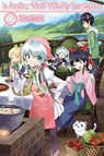 In Another World With My Smartphone: Volume 12 - FUYUHARA,  Patora - 9781718350113