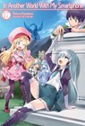In Another World With My Smartphone: Volume 17 - Patora Fuyuhara - 9781718350168