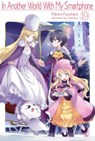 In Another World With My Smartphone: Volume 19 - FUYUHARA,  Patora - 9781718350182