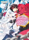 An Archdemon's Dilemma: How to Love Your Elf Bride: Volume 3 - Fuminori Teshima - 9781718357020