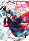 An Archdemon's Dilemma: How to Love Your Elf Bride: Volume 6 - Fuminori Teshima - 9781718357051