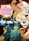 An Archdemon's Dilemma: How to Love Your Elf Bride: Volume 12 - Fuminori Teshima - 9781718357112