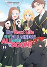 My Next Life as a Villainess: All Routes Lead to Doom! Volume 14 (Light Novel) - Joshua Douglass-Molloy ; Nami Hidaka ; Satoru Yamaguchi - 9781718366732