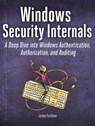 Windows Security Internals - James Forshaw - 9781718501980