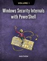 Windows Security Internals - James Forshaw - 9781718501997