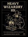 Heavy Wizardry 101 - David Martinez Oliveira - 9781718504424