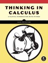 Thinking in Calculus - Nick Mcintyre - 9781718504486