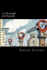 Le Meraviglie del Duemila (Italian Edition) - Emilio Salgari - 9781719543576