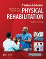 O'Sullivan & Schmitz's Physical Rehabilitation - George D. Fulk ; Kevin K. Chui - 9781719646918