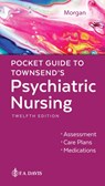 Pocket Guide to Townsend's Psychiatric Nursing - Karyn Morgan - 9781719648509