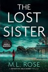 The Lost Sister - ROSE,  M L - 9781719895149