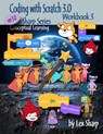 Coding with Scratch 3.0: Workbook 3 - Lex Sharp - 9781720042839