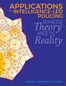 Applications in Intelligence-Led Policing: Where Theory Meets Reality - Marilyn B. Peterson - 9781720476542