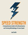 Speed Strength - Joel P Smith - 9781720694625