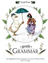 Gentle Grammar: Level 2 - C. C. Long - 9781720825739