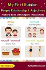 My First Russian Relationships & Opposites Picture Book with English Translations - Veronika S. - 9781720884453