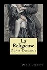La Religieuse (French Edition) - Denis Diderot - 9781721150977