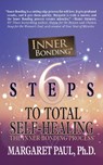 6 Steps to Total Self-Healing - Margaret Paul - 9781722505059